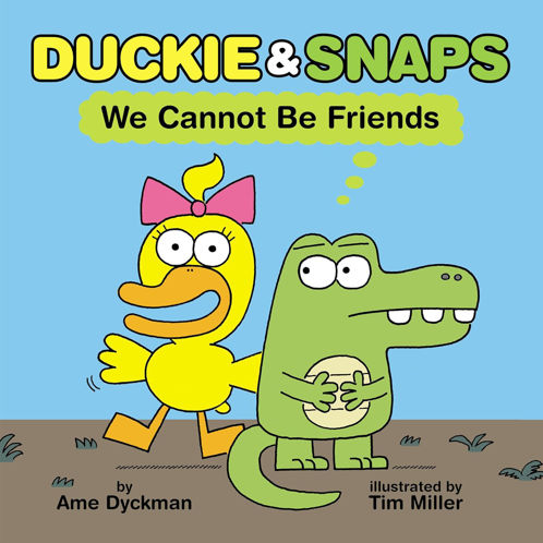 Picture of Duckie & Snaps | We cannot be friends