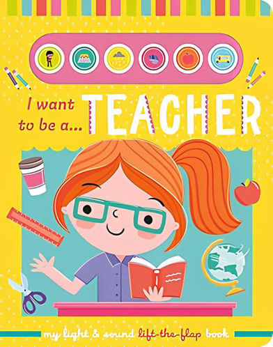 Picture of I want to be a TEACHER
